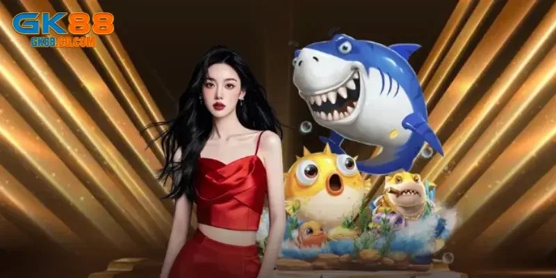 Bắn cá GK88 hãy tận dụng xu thưởng