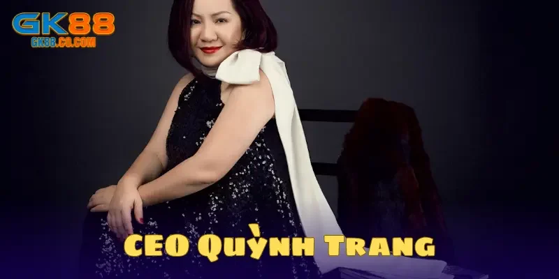 Kế hoạch mở rộng thị trường của CEO Quỳnh Trang